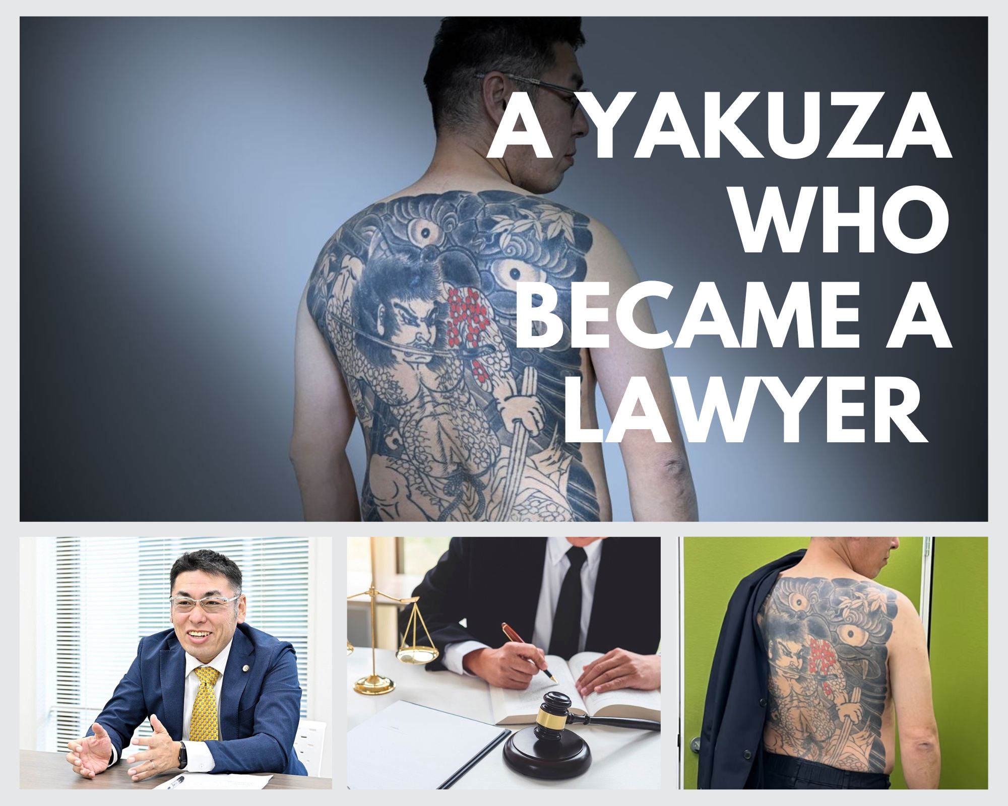 A Yakuza Who Became a Lawyer About His Dark Past
